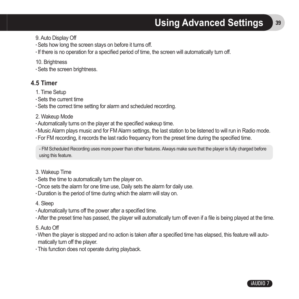 Using advanced settings, 5 timer, 39 iaudio 7 9. auto display off | Sets the screen brightness, Time setup, Sets the current time, Sets the time to automatically turn the player on, This function does not operate during playback | Cowon Systems 7 User Manual | Page 39 / 48