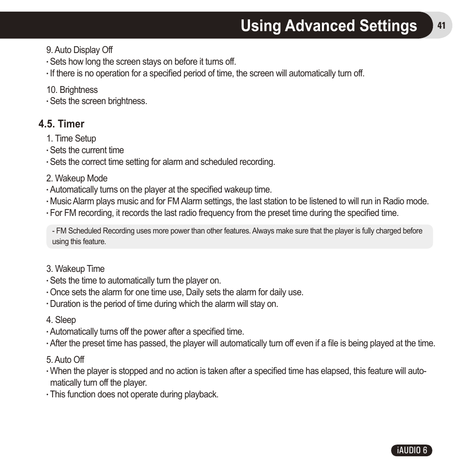 Using advanced settings, Timer, 41 iaudio 6 9. auto display off | Sets the screen brightness, Time setup, Sets the current time, Sets the time to automatically turn the player on, This function does not operate during playback | Cowon Systems 6 User Manual | Page 41 / 62