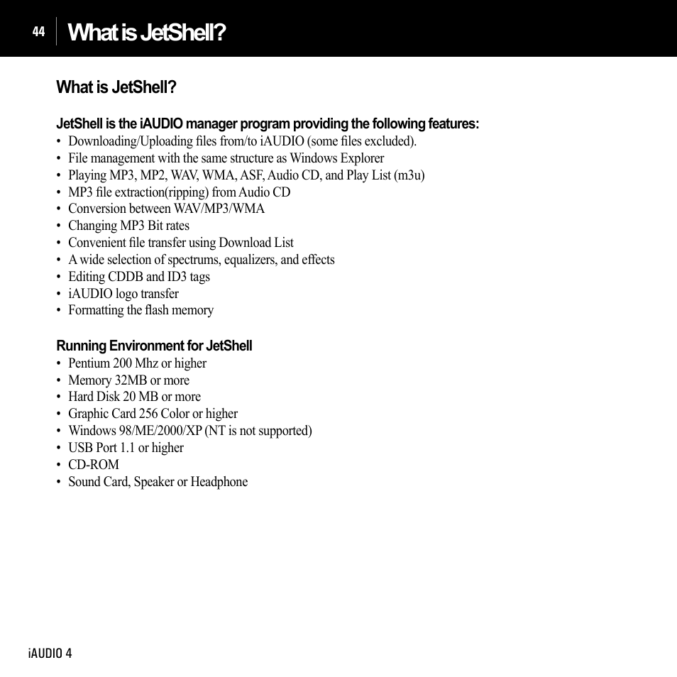 What is jetshell | Cowon Systems IAUDIO 4 User Manual | Page 44 / 73