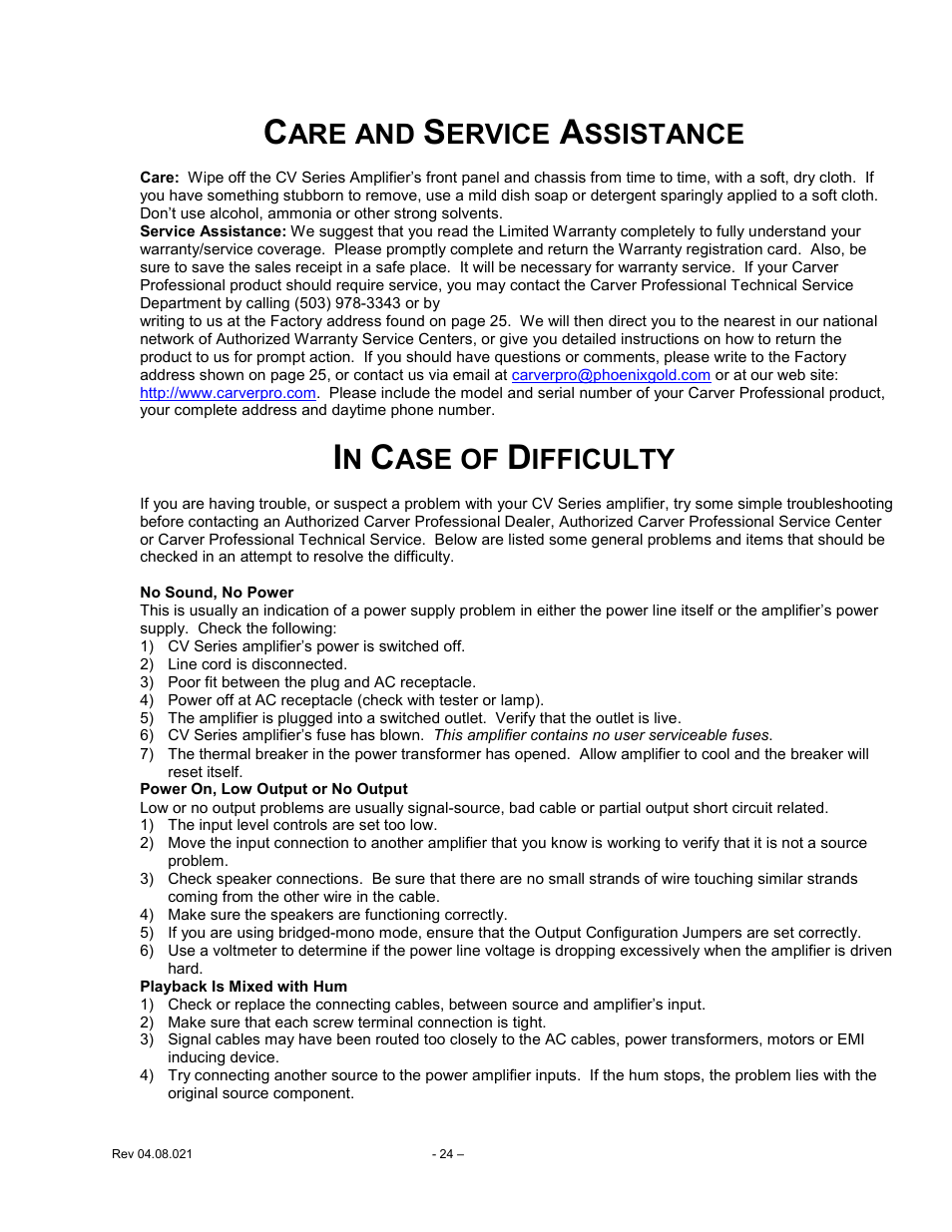 Power on, low output or no output, Playback is mixed with hum, In case of difficulty | Are and, Ervice, Ssistance, Ase of, Ifficulty | Carver CV Series User Manual | Page 24 / 27