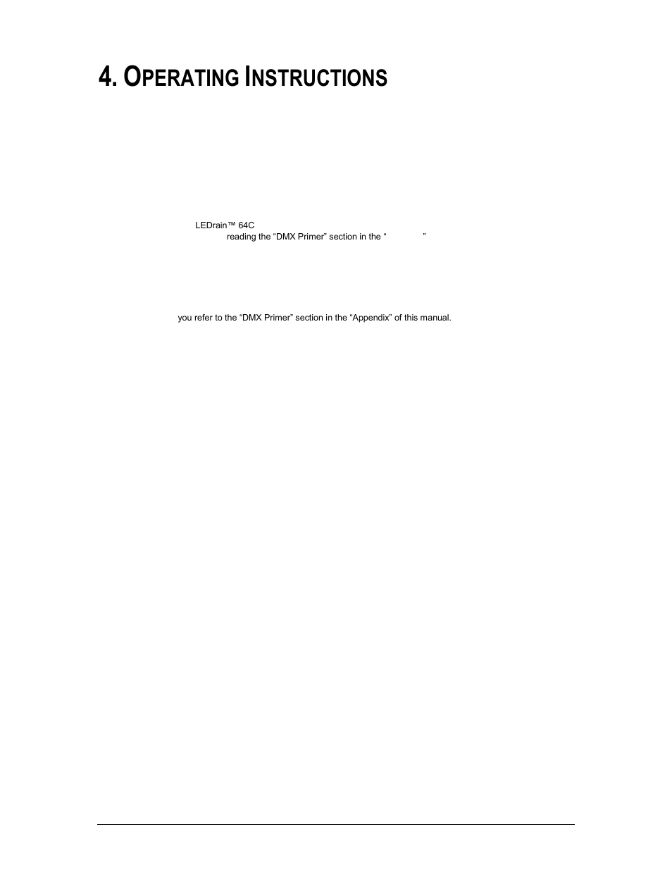 Operating instructions, Onfiguring the, Tarting | Ddress, Peration, Ccessing the, Ersonalities, Perating, Nstructions, Accessing the 2 personalities | Chauvet LEDRAIN 64C User Manual | Page 8 / 17