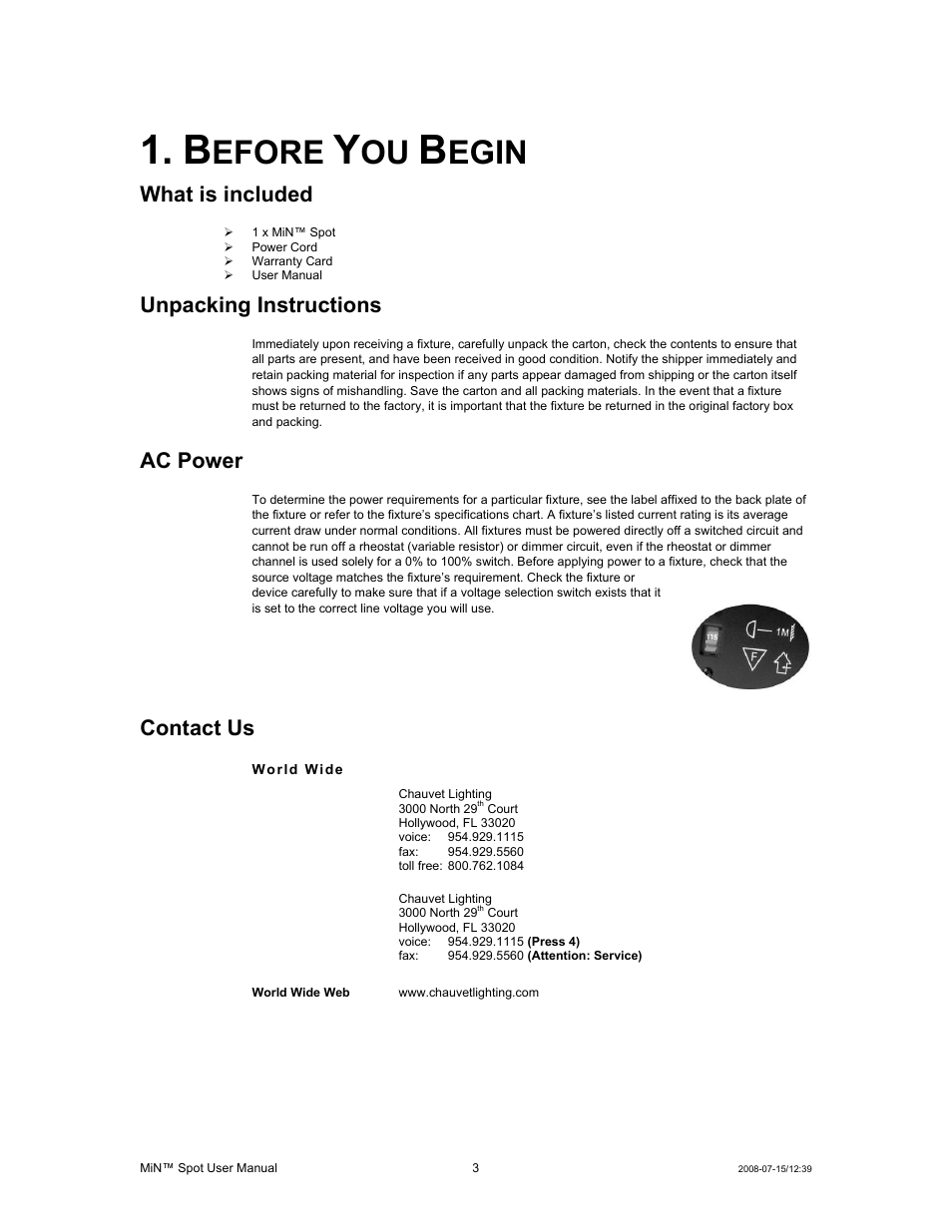 Before you begin, What is included, Unpacking instructions | Ac power, Contact us, Efore, Egin | Chauvet MIN DMX512 User Manual | Page 3 / 19