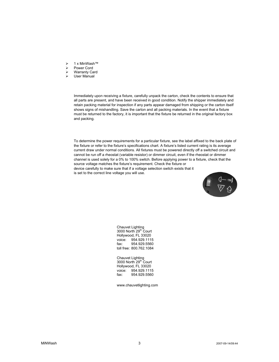 Before you begin, Hat is included, Npacking | Nstructions, Ower, Ontact, Efore, Egin | Chauvet MINWASH DMX512 User Manual | Page 3 / 21