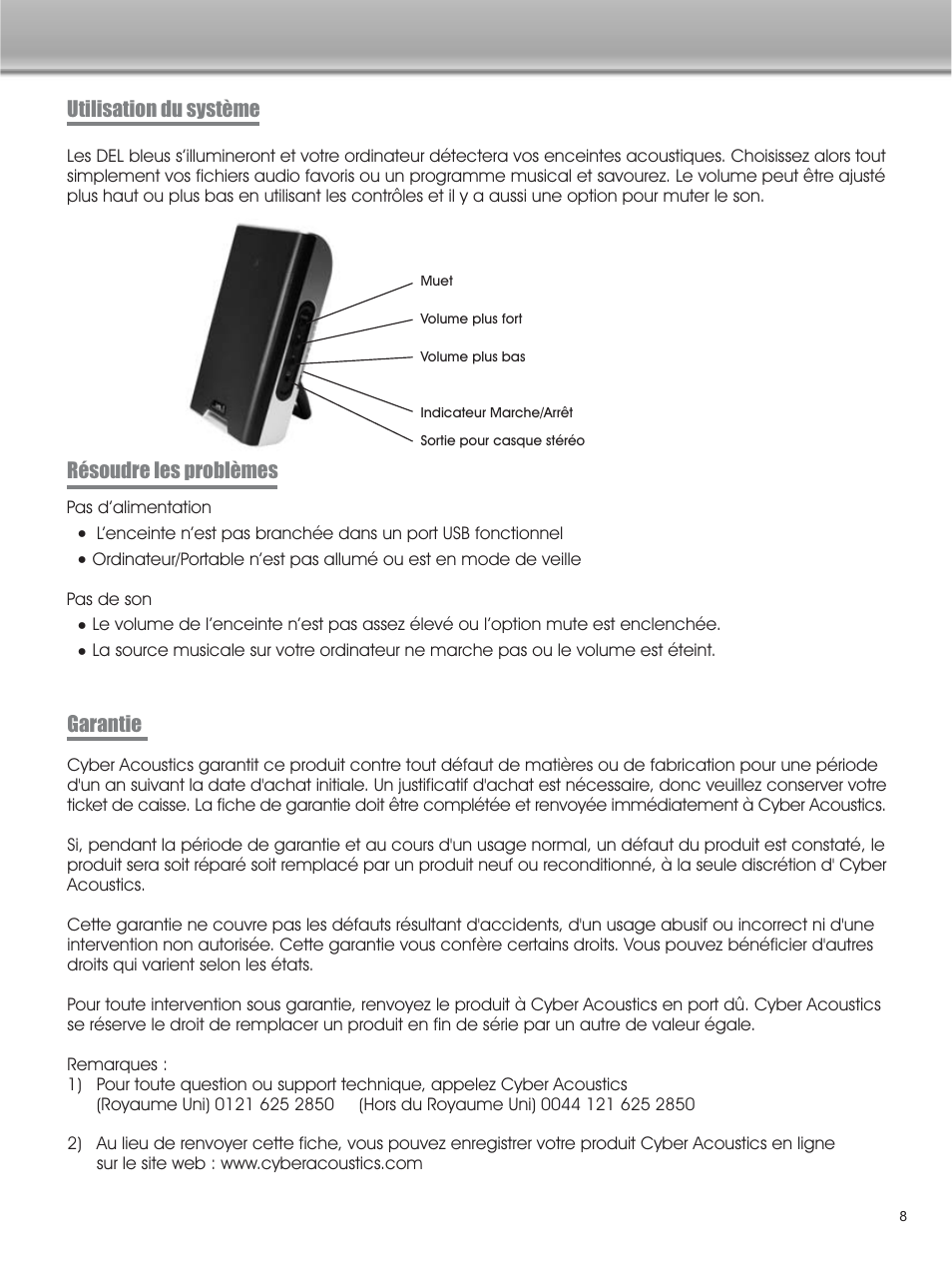 Utilisation du système résoudre les problèmes, Garantie | Cyber Acoustics CA-2908 User Manual | Page 9 / 15