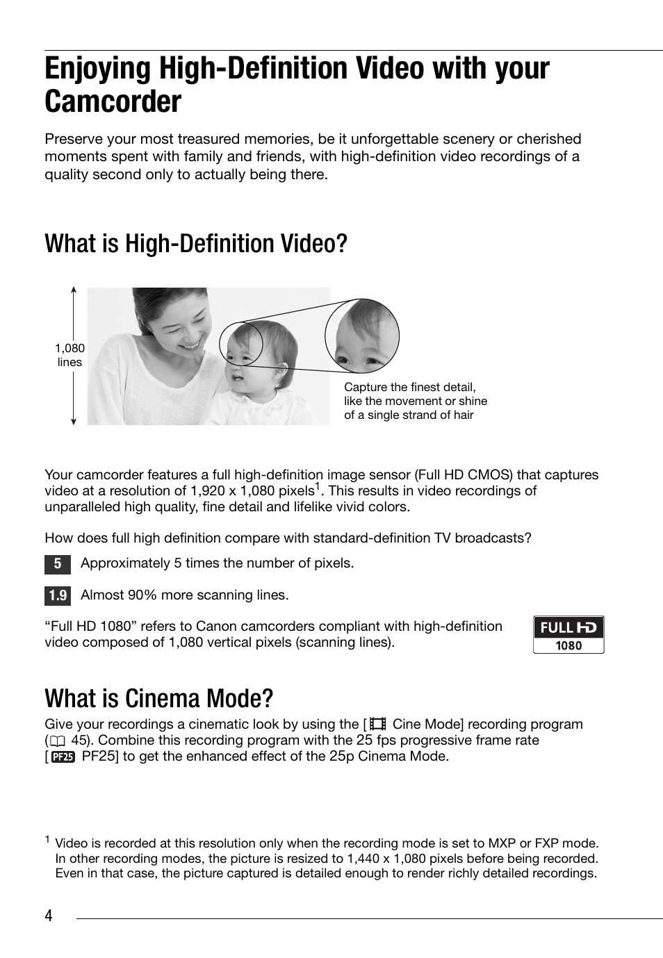 Enjoying high-definition video with your camcorder, What is high-definition video, What is cinema mode | Canon HG20 User Manual | Page 4 / 129