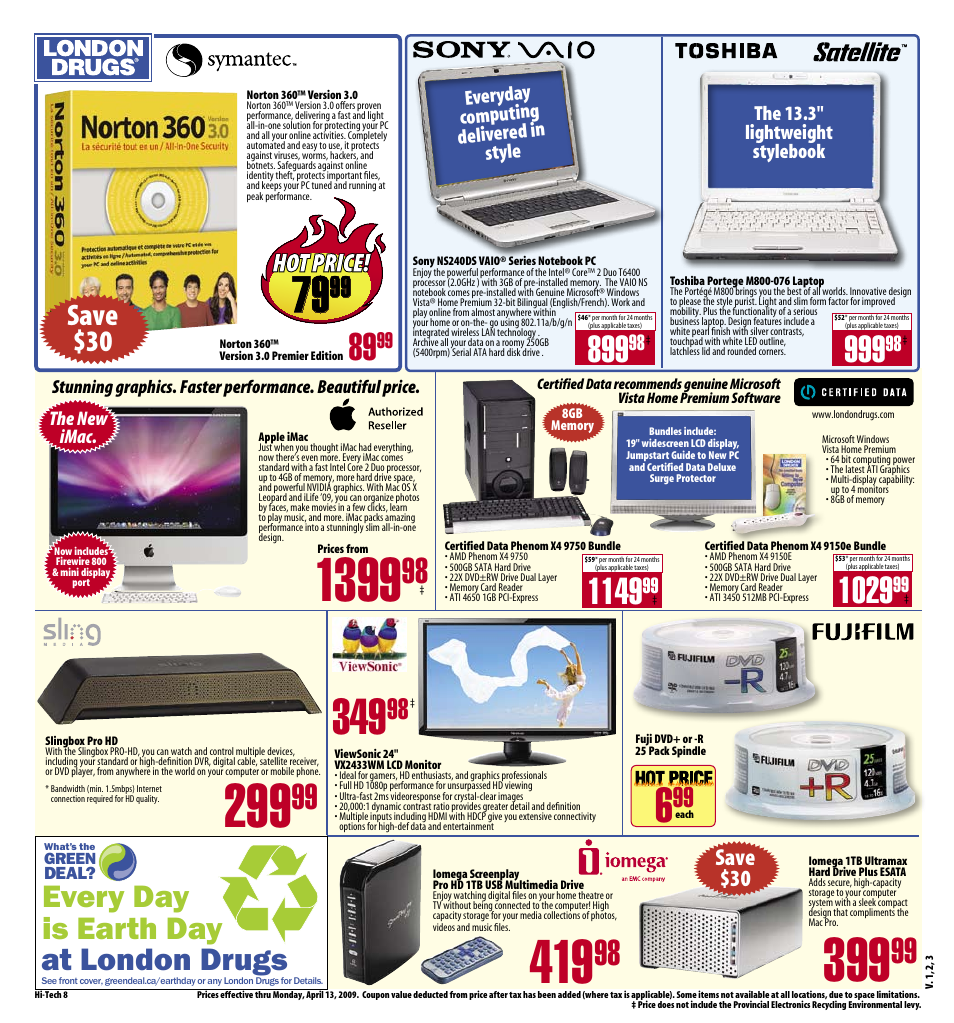 Hitech_8, New hot, Every day is earth day at london drugs | 99 save $30, Bonus, Save $30, Special buy | Canon EOS5D User Manual | Page 8 / 8