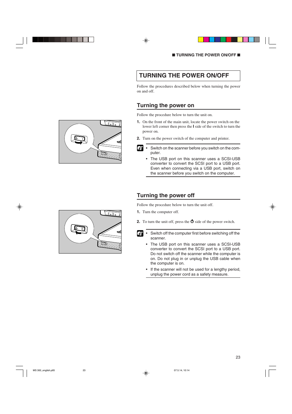 Turning the power on/off, Turning the power on, Turning the power off | Cannon 300II User Manual | Page 25 / 54