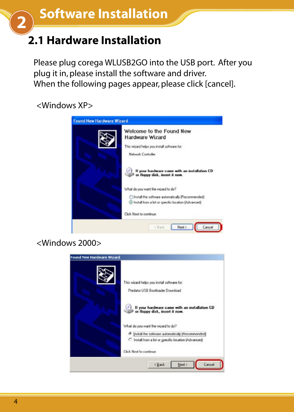 1 hardware installation, 2 utility and driver installation, Software installation | Corega WLUSB2GO User Manual | Page 5 / 30