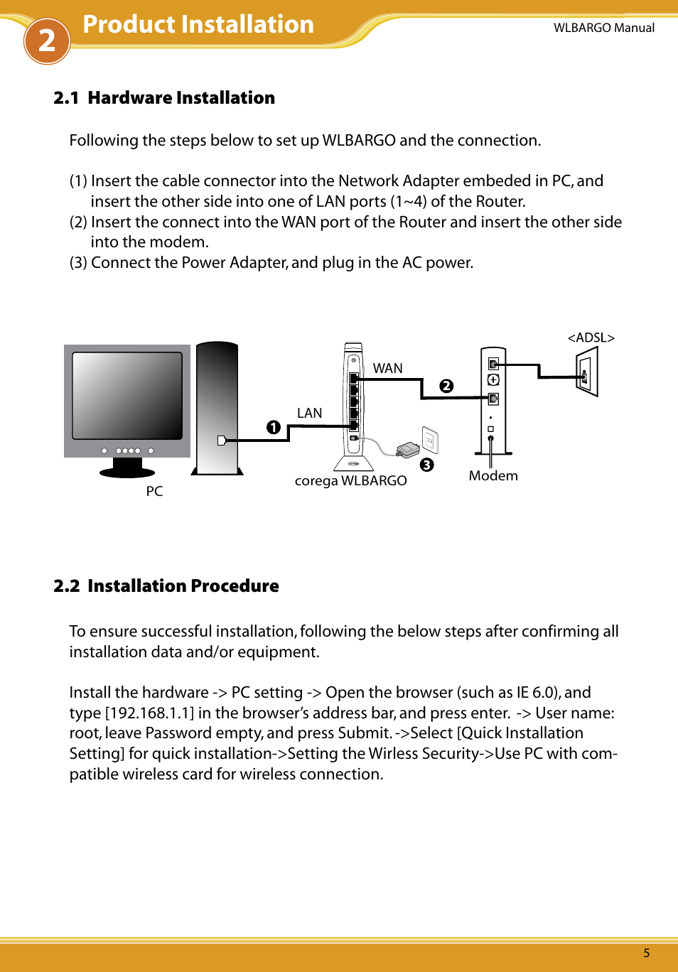 1 hardware installation, 2 installation procedure, Product installation | Corega CG-WLBARGO User Manual | Page 7 / 57