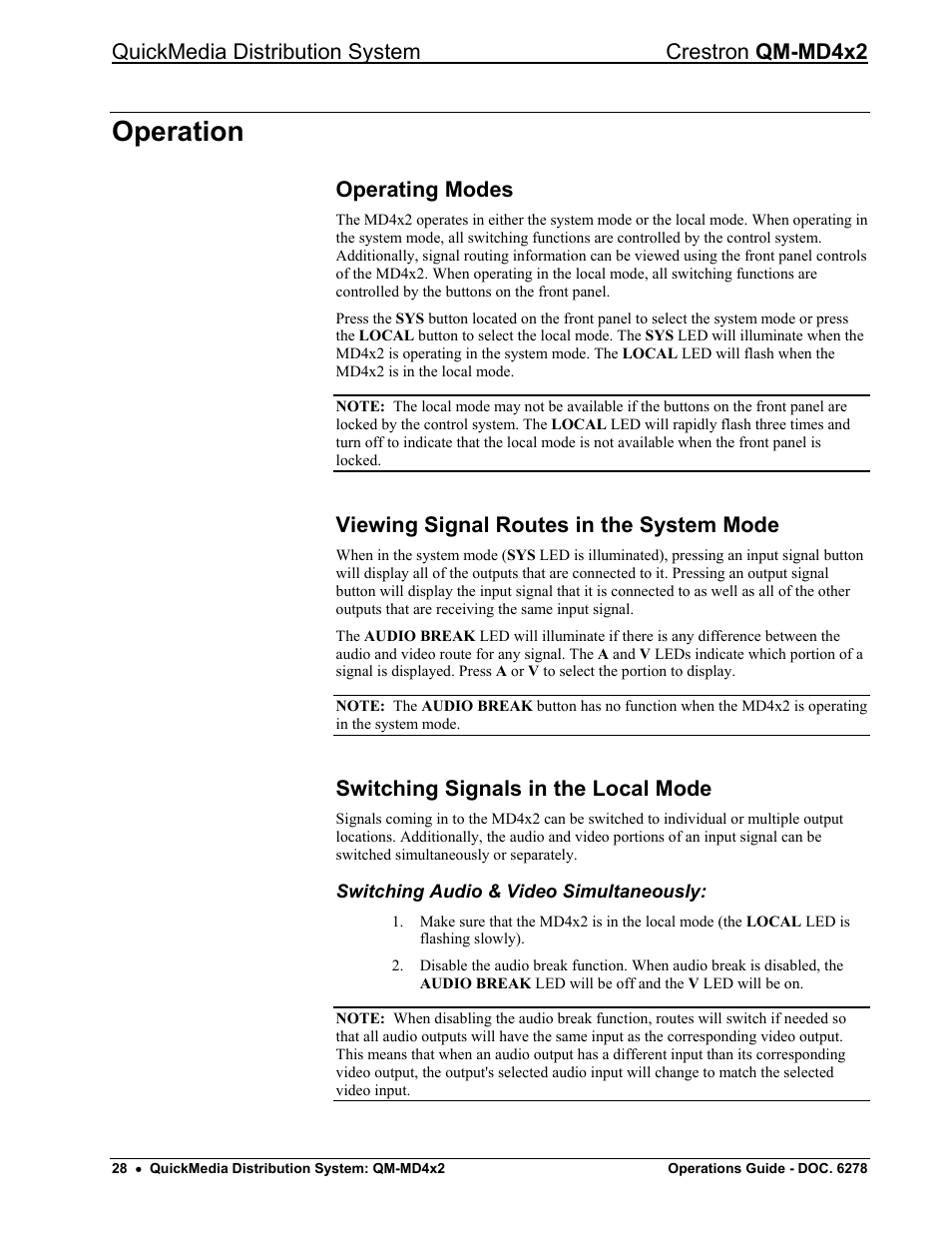 Operation, Operating modes, Viewing signal routes in the system mode | Switching signals in the local mode, Switching audio & video simultaneously, Ock connector is used to connect, E md, E following paragraphs, En operat, Quickmedia distribution system crestron qm-md4x2 | Crestron electronic QUICK MEDIA DISTRIBUTION CENTER QM-MD4X2 User Manual | Page 32 / 40