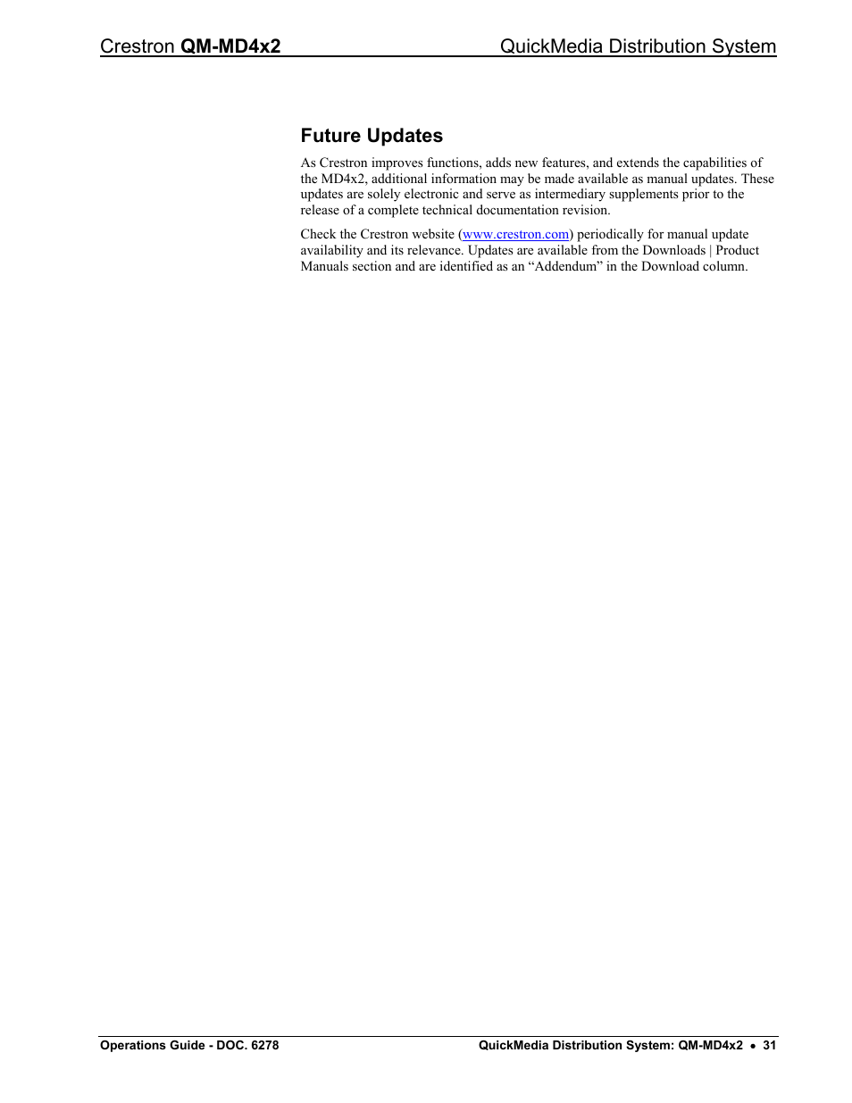 Future updates, Crestron qm-md4x2 quickmedia distribution system | Crestron electronic QUICK MEDIA DISTRIBUTION CENTER QM-MD4X2 User Manual | Page 35 / 40