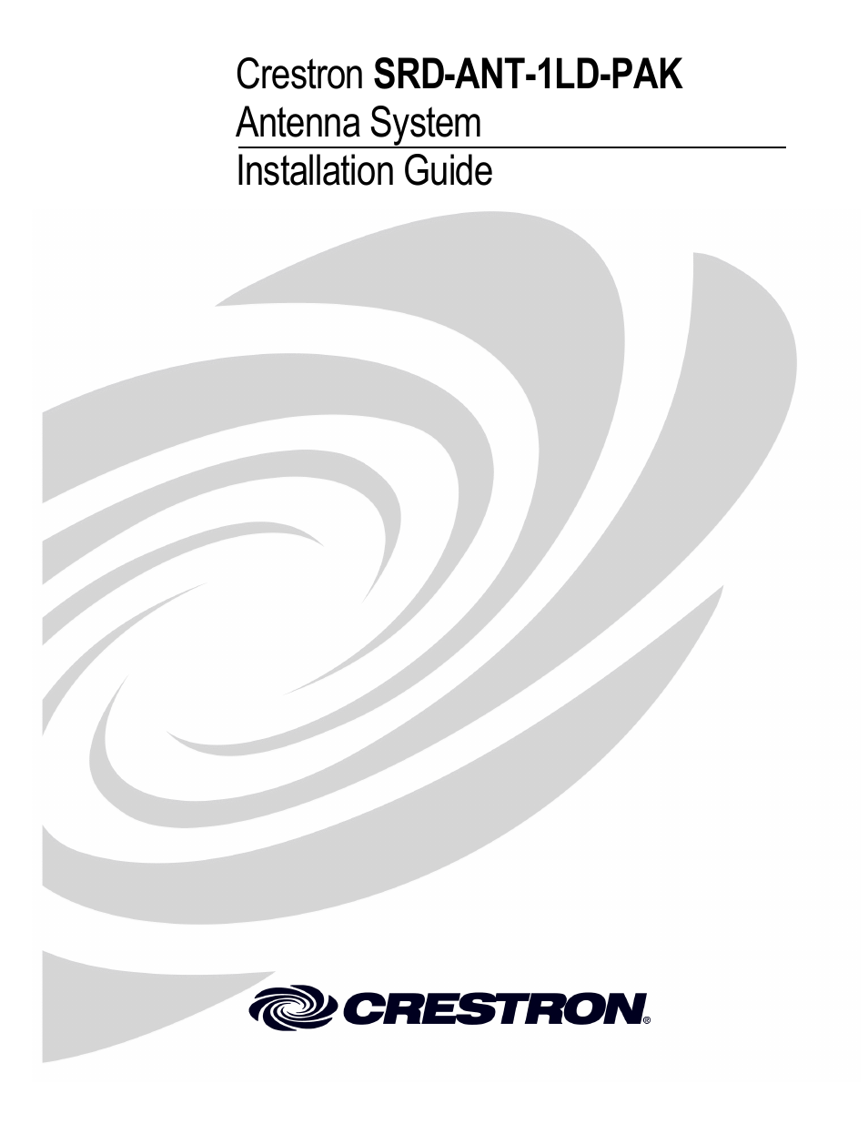 Crestron electronic Antenna System SRD-ANT-1LD-PAK User Manual | 16 pages