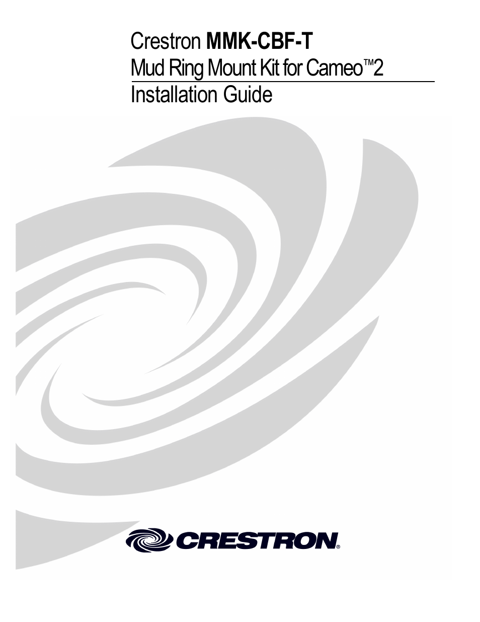 Crestron electronic Mud Ring Mount Kit for Cameo 2 MMK-CBF-T User Manual | 12 pages