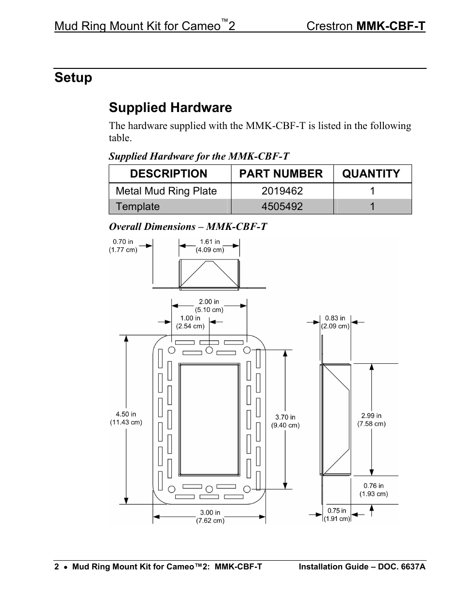 Setup, Supplied hardware, Setup supplied hardware | Crestron electronic Mud Ring Mount Kit for Cameo 2 MMK-CBF-T User Manual | Page 4 / 12