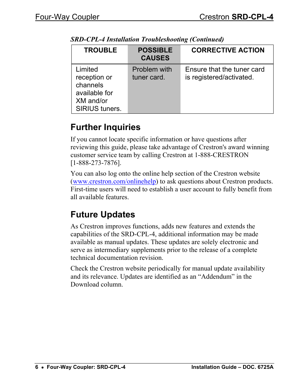 Further inquiries, Future updates | Crestron electronic Four-Way Coupler SRD-CPL-4 User Manual | Page 10 / 12