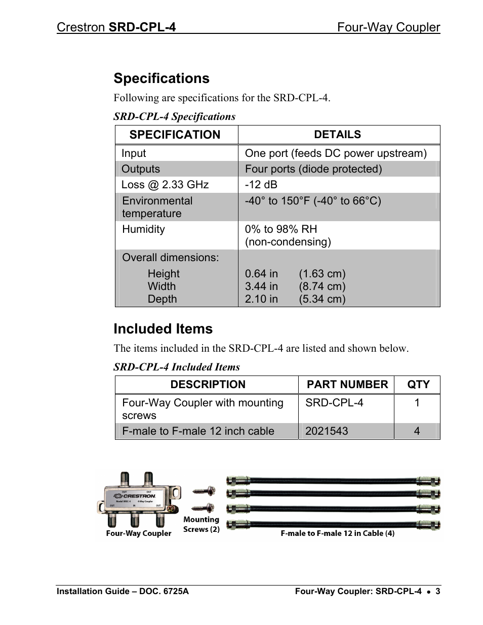 Specifications, Included items | Crestron electronic Four-Way Coupler SRD-CPL-4 User Manual | Page 7 / 12