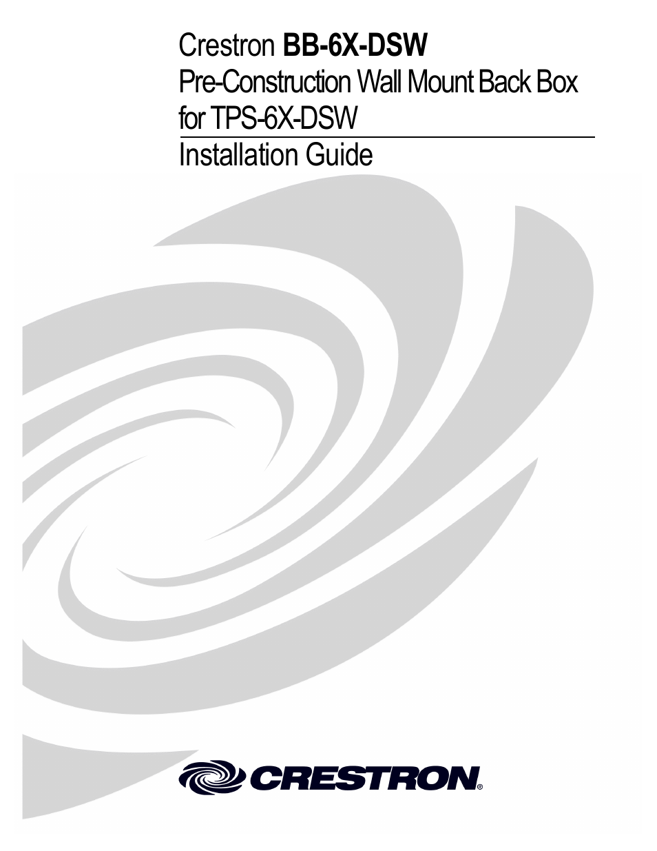 Crestron electronic Pre-Construction Wall Mount Back Box BB-6X-DSW User Manual | 16 pages