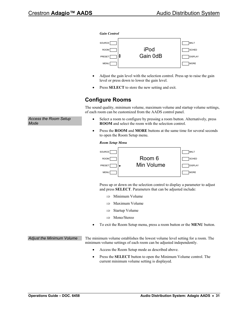 Configure rooms, Crestron adagio™ aads audio distribution system, Ipod gain 0db | Room 6 min volume | Crestron electronic on wall speaker User Manual | Page 35 / 68