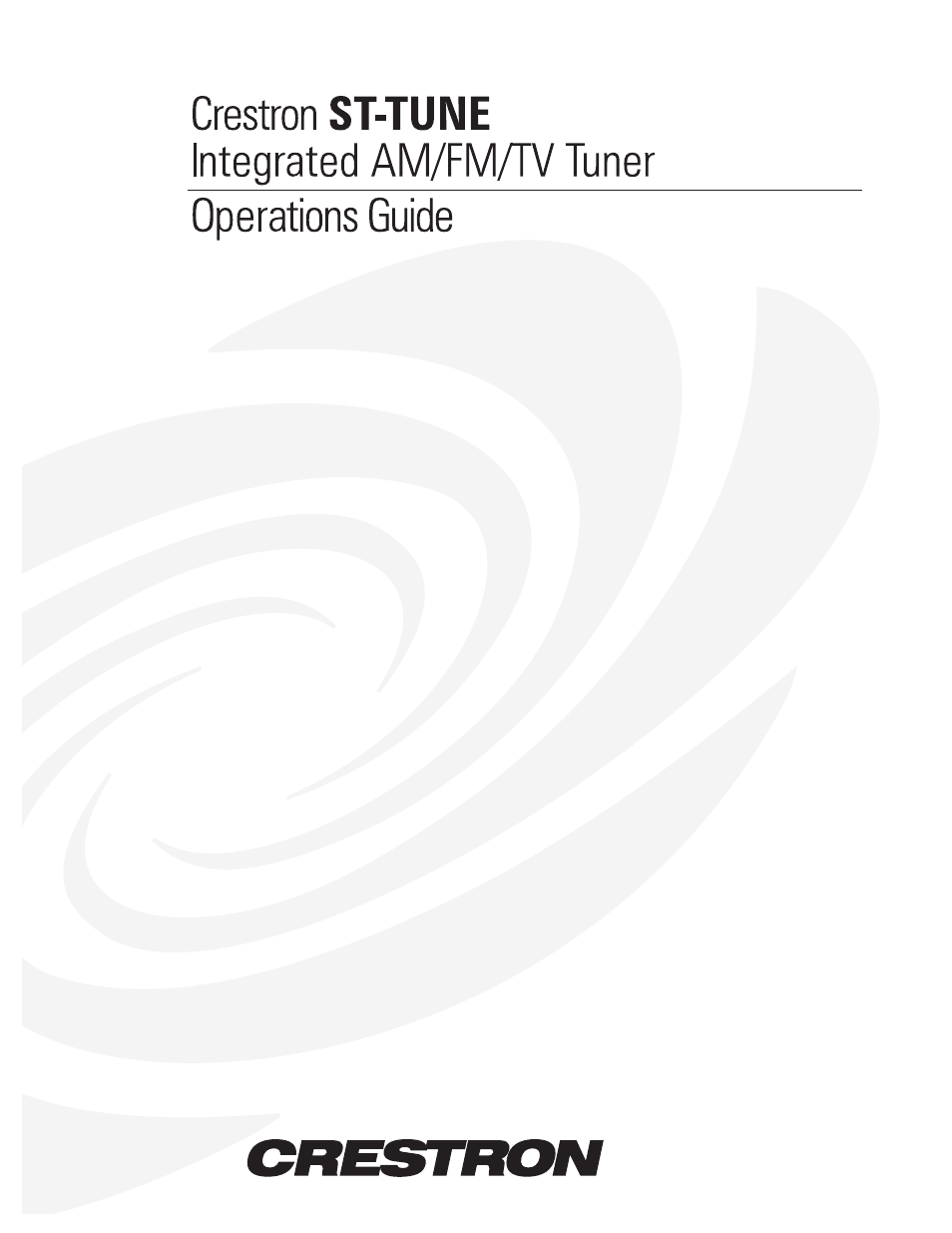 Crestron electronic AM/FM/TV Tuner User Manual | 40 pages