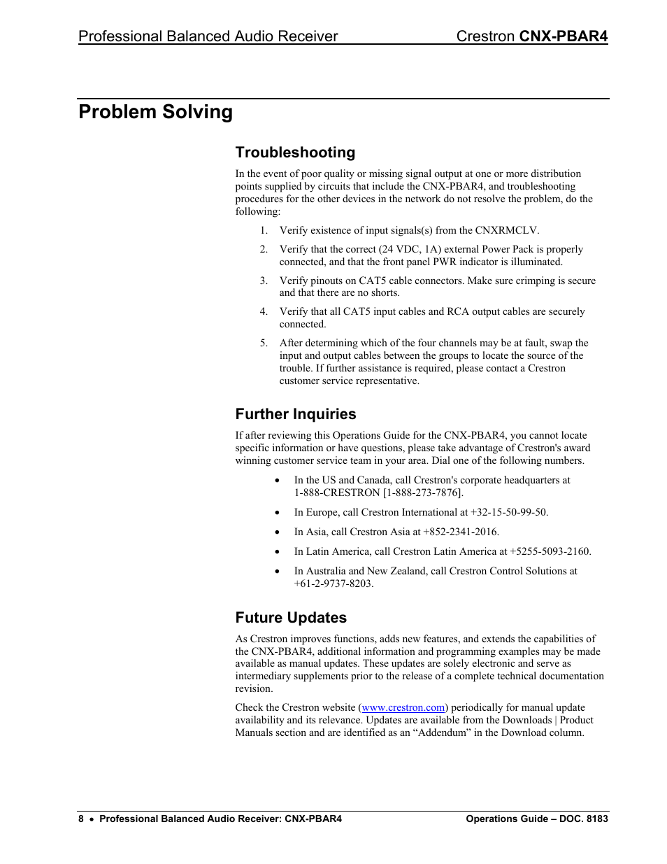 Problem solving, Troubleshooting, Further inquiries | Future updates | Crestron electronic CNX-PBAR4 User Manual | Page 12 / 16