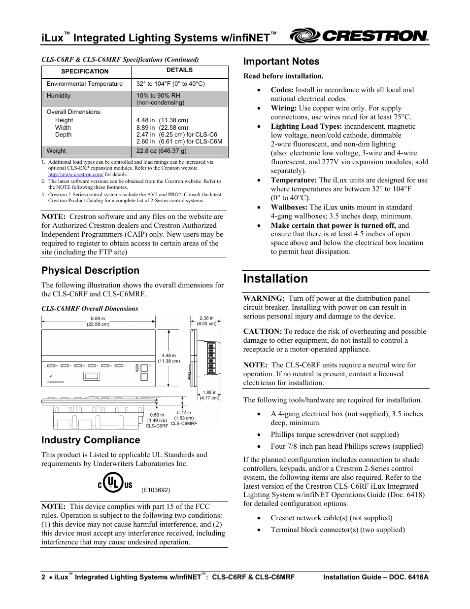 Physical description, Industry compliance, Important notes | Installation, Ilux, Integrated lighting systems w/infinet | Crestron electronic iLux CLS-C6RF User Manual | Page 2 / 6