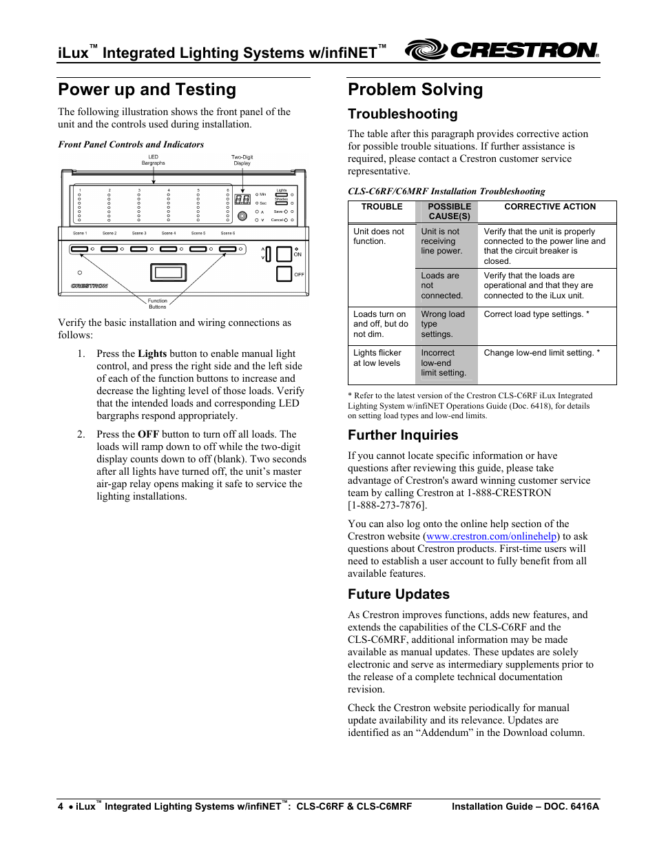 Power up and testing, Problem solving, Troubleshooting | Further inquiries, Future updates, Power up and testing problem solving, Ilux, Integrated lighting systems w/infinet | Crestron electronic iLux CLS-C6RF User Manual | Page 4 / 6