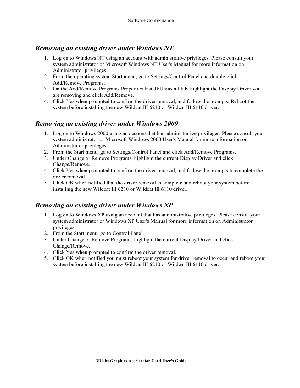 Removing an exi ting driver under window nt, Removing an exi ting driver under window 2000, Removing an exi ting driver under window xp | Removing an existing driver under windows nt, Removing an existing driver under windows 2000, Removing an existing driver under windows xp | 3DLABS Wildcat III 6110 User Manual | Page 18 / 56