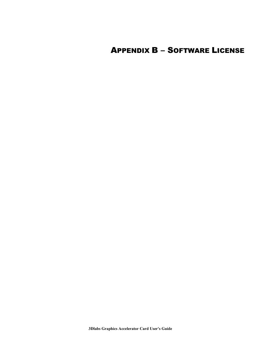 A ppendix b s oftware l i ense, B – s | 3DLABS Wildcat III 6110 User Manual | Page 43 / 56