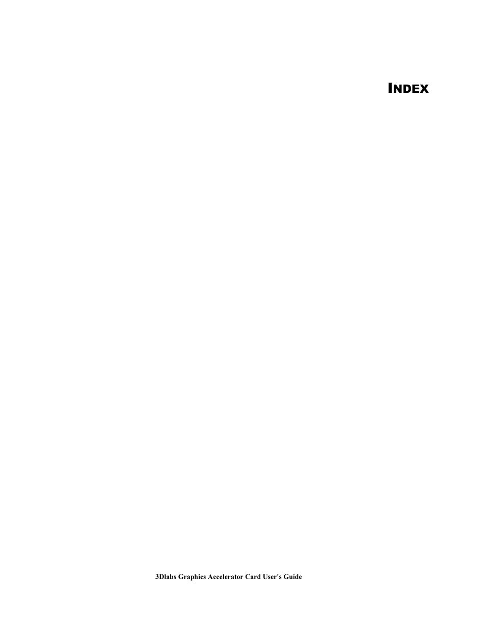 I ndex | 3DLABS Wildcat III 6110 User Manual | Page 54 / 56