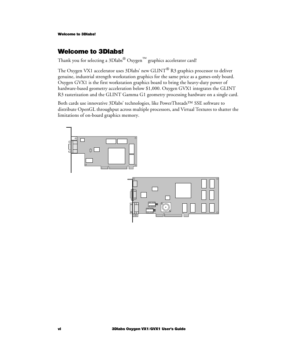 Welcome to 3dlabs | 3DLABS Oxygen VX1 User Manual | Page 6 / 52