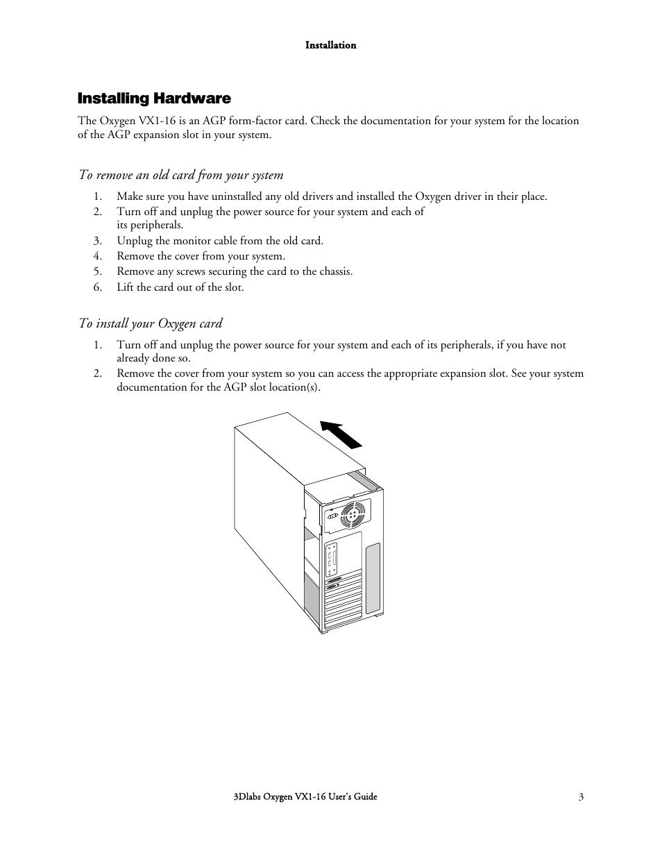 Installing hardware | 3DLABS Oxygen VX1-16 User Manual | Page 13 / 45