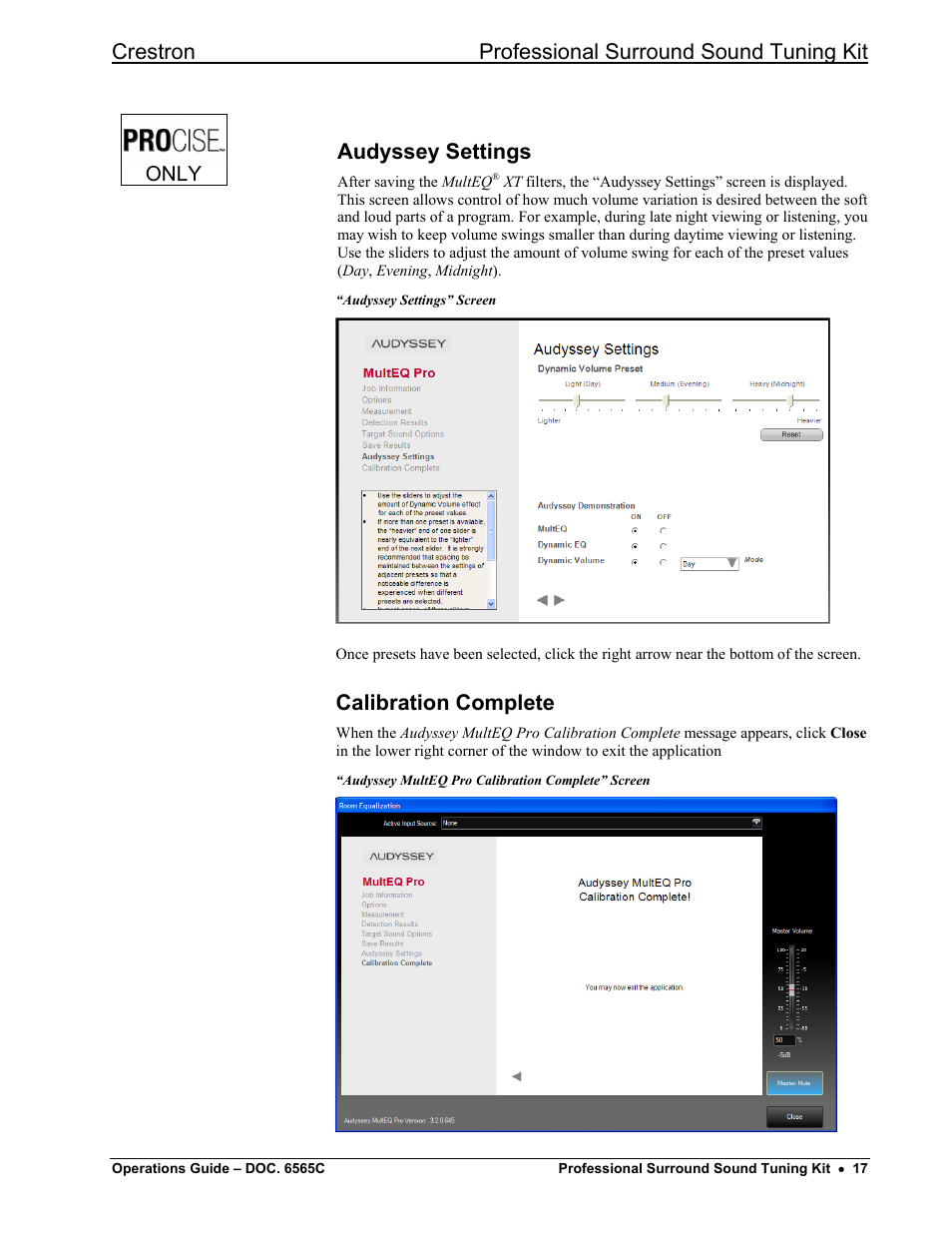 Audyssey settings, Calibration complete, Crestron professional surround sound tuning kit | Only | Crestron electronic Surround Sound Tuning Kit User Manual | Page 25 / 32