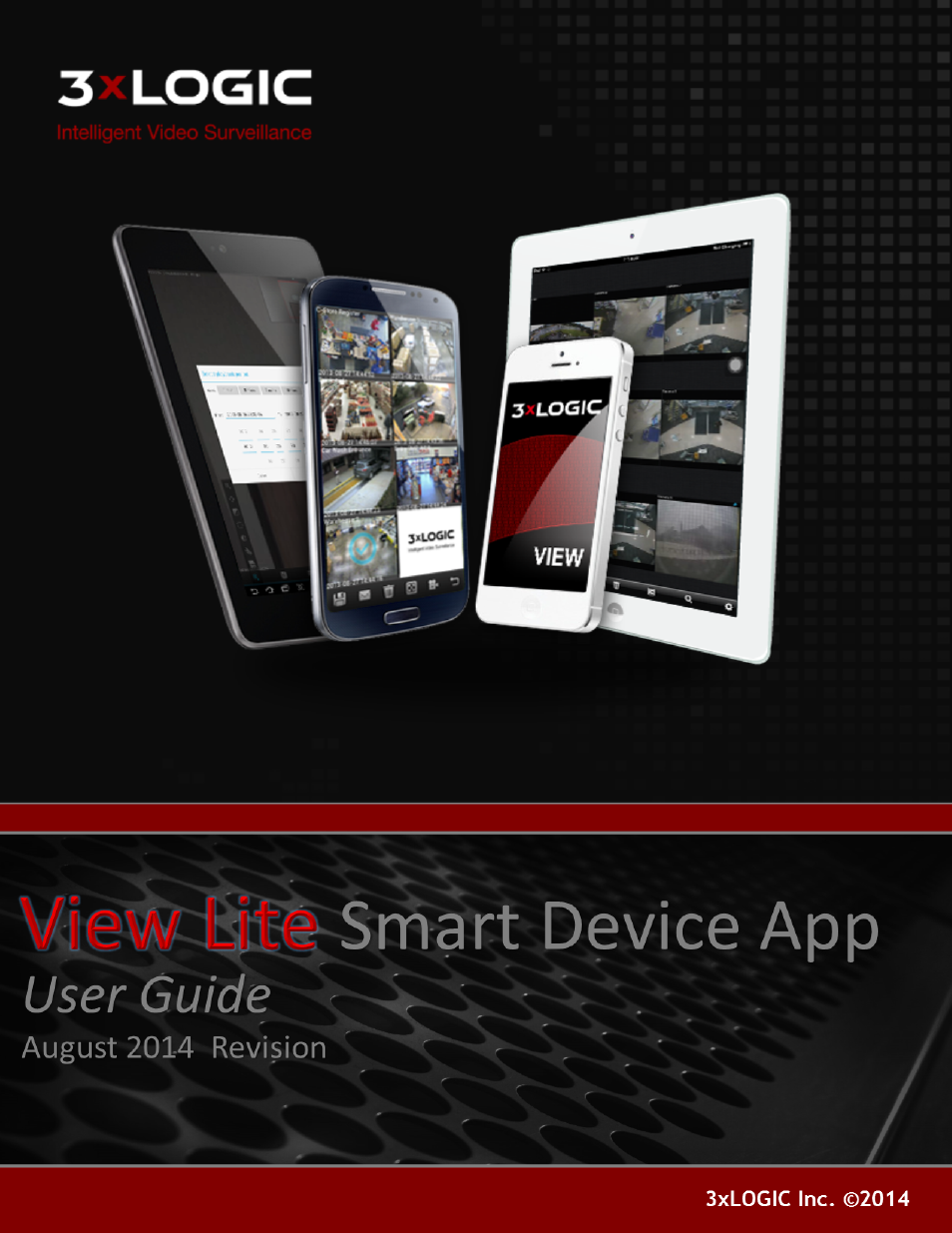 3xLOGIC View Lite Smart Device App User Manual | 38 pages