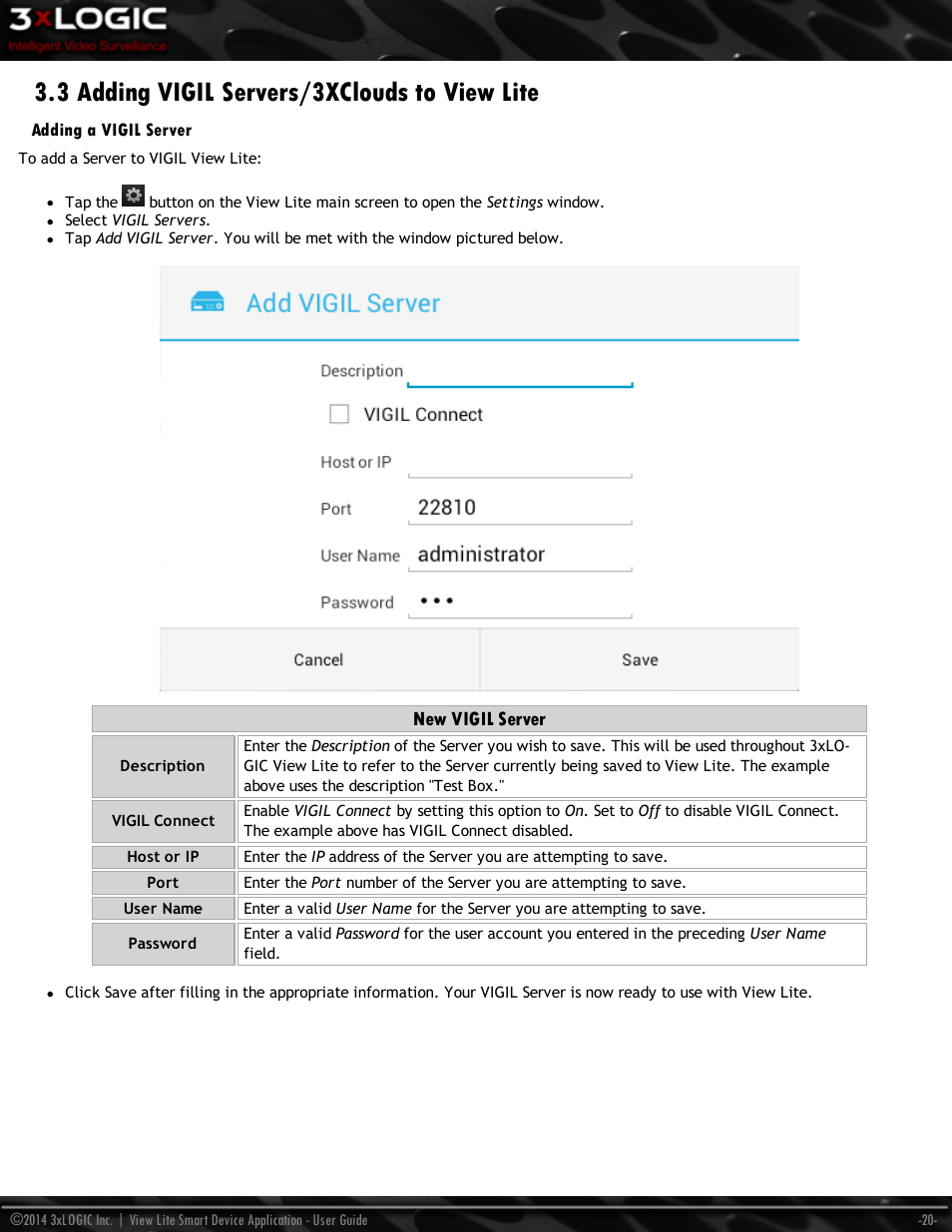 3 adding vigil servers/3xclouds to view lite, Adding a vigil server, New vigil server | 3xLOGIC View Lite Smart Device App User Manual | Page 24 / 38