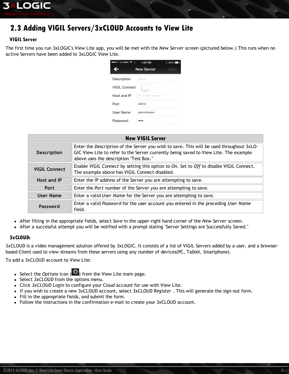 Vigil server, 3xcloud, New vigil server | 3xLOGIC View Lite Smart Device App User Manual | Page 9 / 38