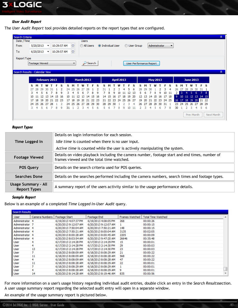 User audit report, Report types, Sample report | 3xLOGIC VIGIL Server User Manual | Page 106 / 148