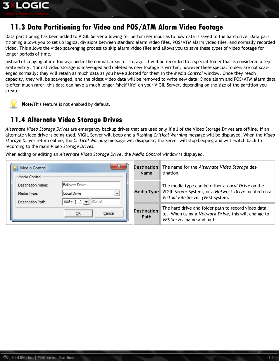 4 alternate video storage drives | 3xLOGIC VIGIL Server User Manual | Page 120 / 148