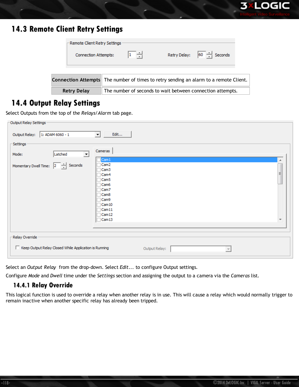 3 remote client retry settings, 4 output relay settings, 1 relay override | Relay override | 3xLOGIC VIGIL Server User Manual | Page 127 / 148