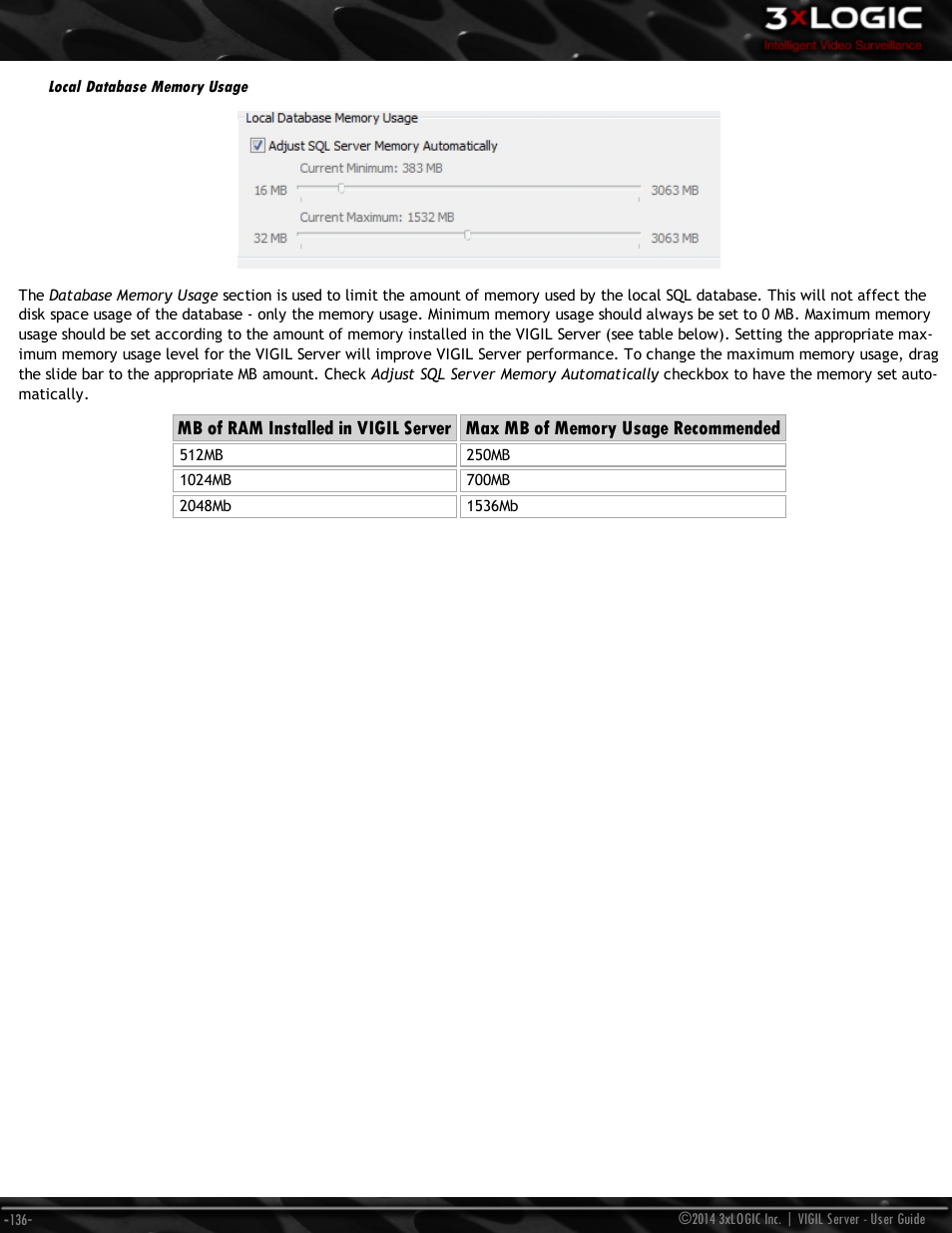 Local database memory usage | 3xLOGIC VIGIL Server User Manual | Page 145 / 148