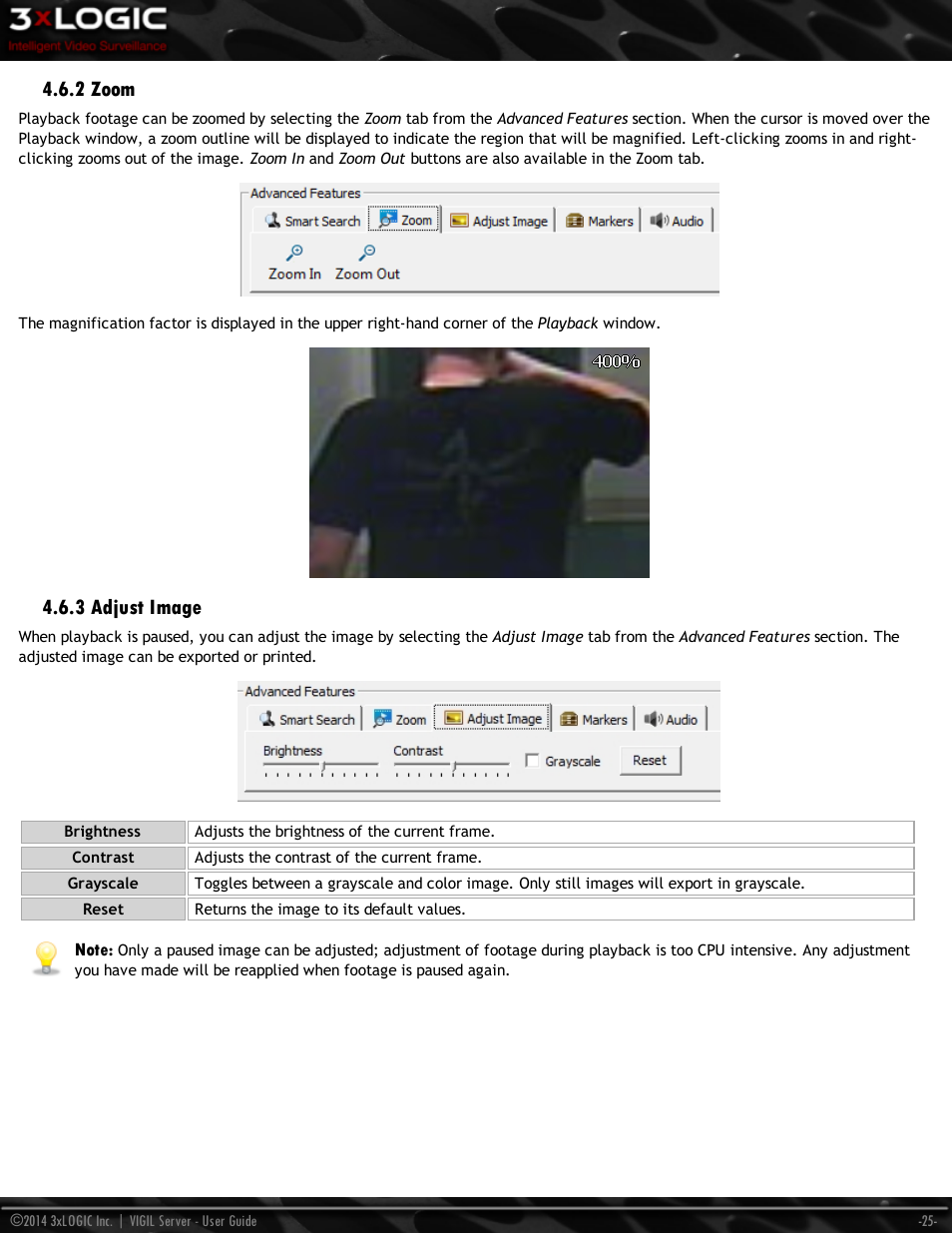 2 zoom, 3 adjust image | 3xLOGIC VIGIL Server User Manual | Page 34 / 148