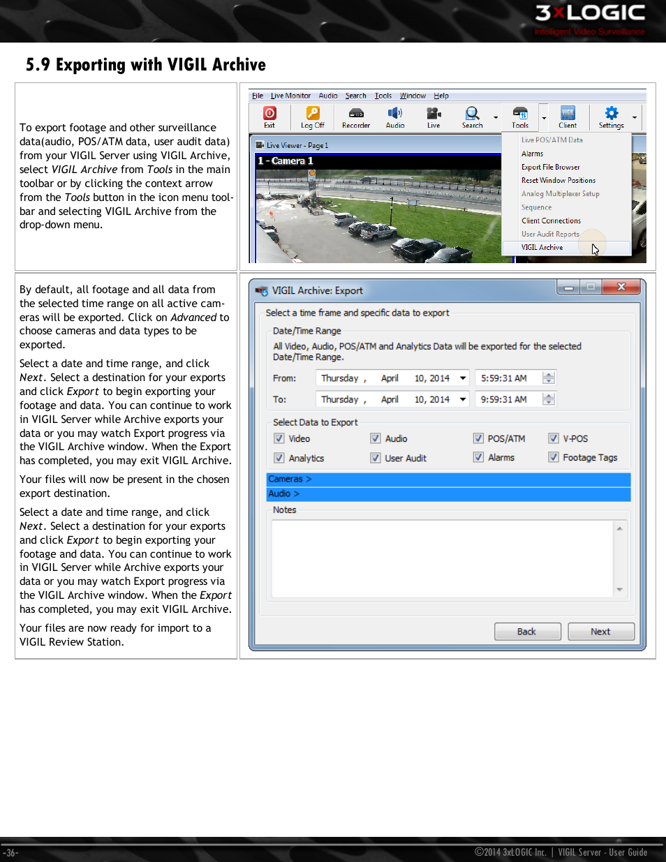 9 exporting with vigil archive | 3xLOGIC VIGIL Server User Manual | Page 45 / 148