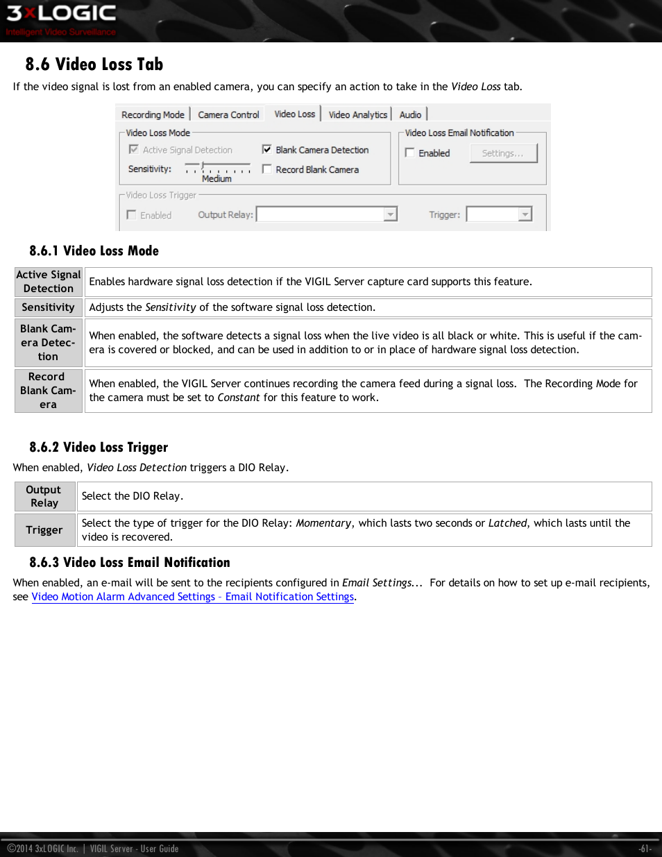 6 video loss tab, 1 video loss mode, 2 video loss trigger | 3 video loss email notification | 3xLOGIC VIGIL Server User Manual | Page 70 / 148