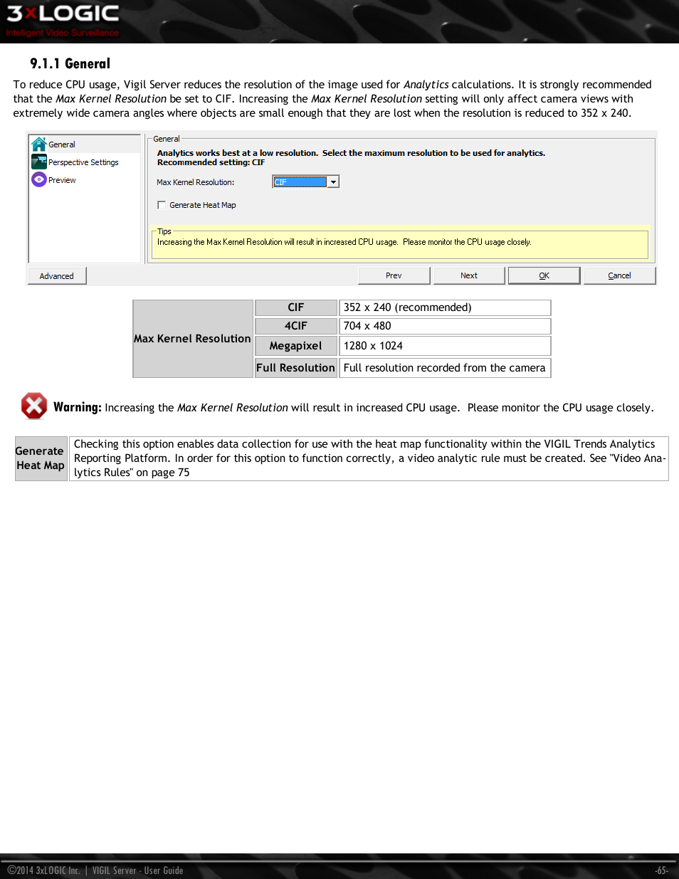 1 general, Warning | 3xLOGIC VIGIL Server User Manual | Page 74 / 148