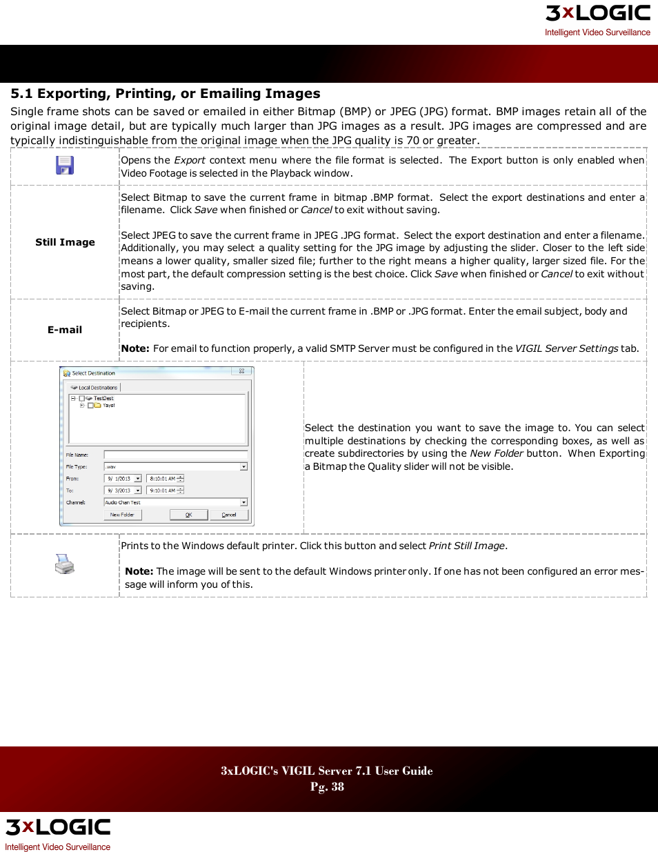 1 exporting, printing, or emailing images, Xporting, Rinting | Mailing, Mages | 3xLOGIC VIGIL Server User Manual | Page 42 / 180