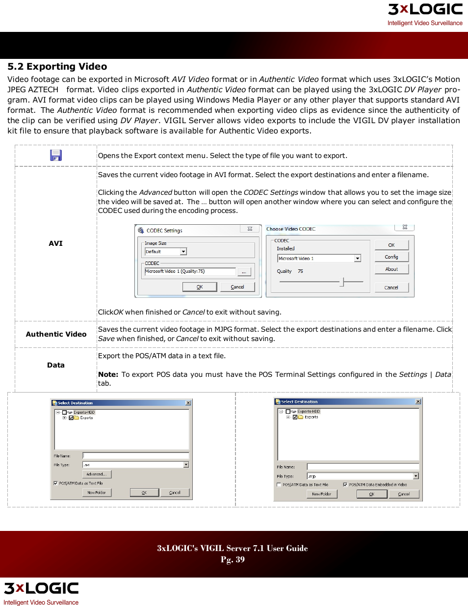 2 exporting video, Xporting, Ideo | 3xLOGIC VIGIL Server User Manual | Page 43 / 180