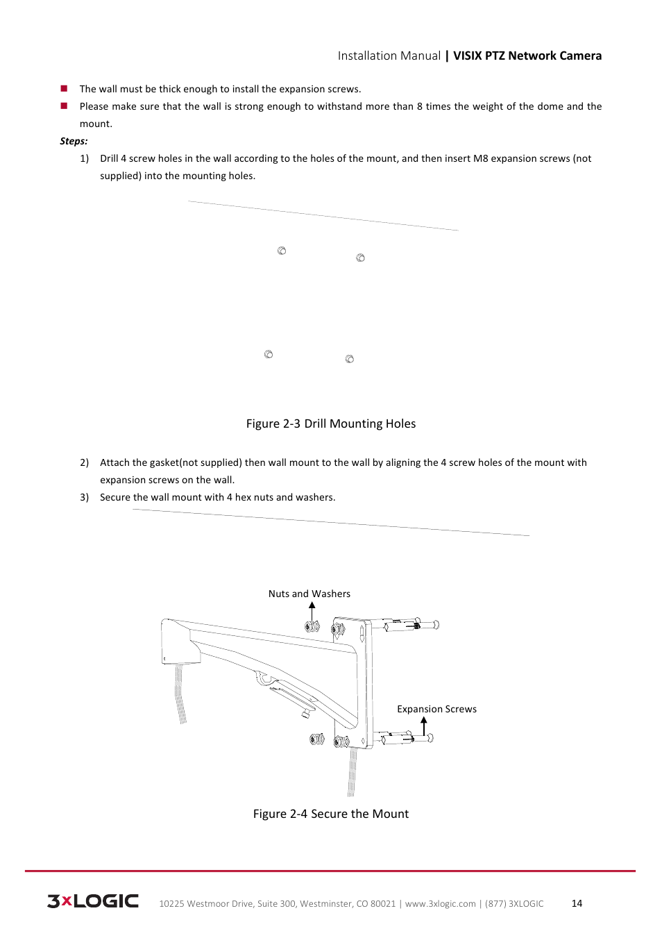 Installation manual | visix ptz network camera, Figure 2-­‐3 drill mounting holes, Figure 2-­‐4 secure the mount | 3xLOGIC VISIX Camera User Manual | Page 14 / 39