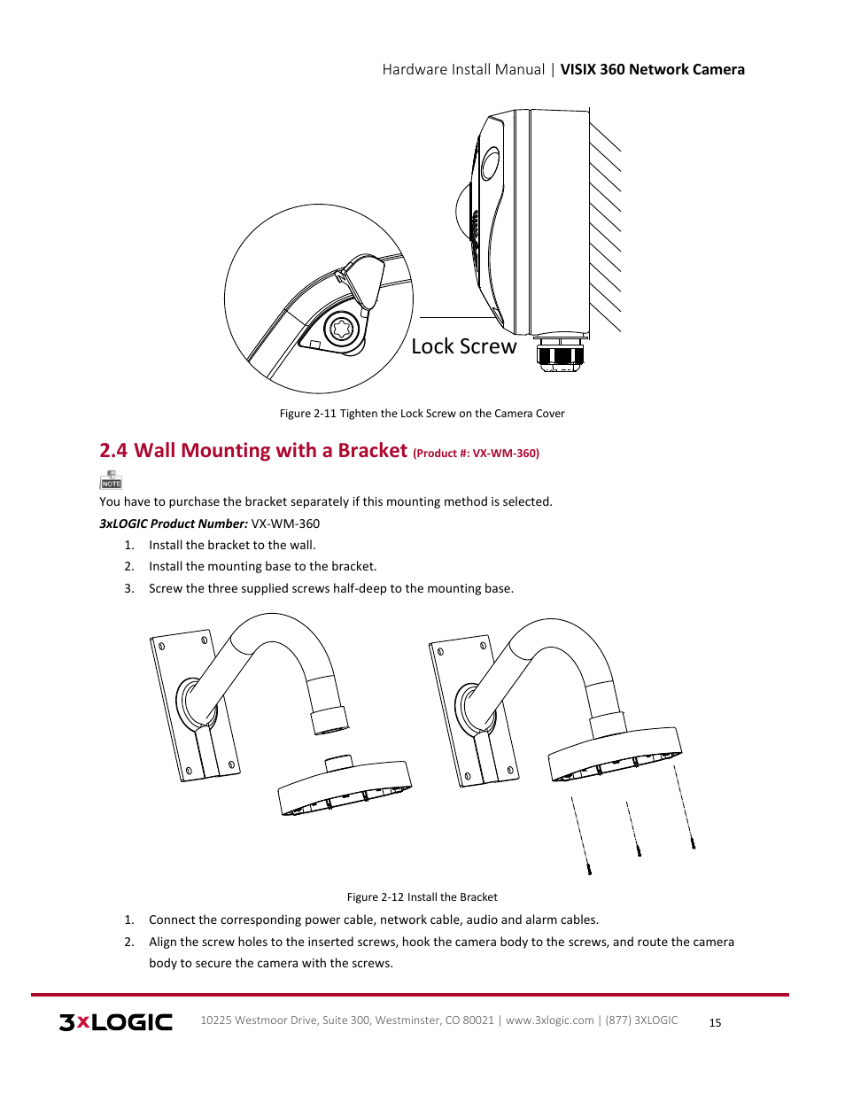 Ounting with a, Racket, Lock screw | 4 wall mounting with a bracket | 3xLOGIC VISIX Camera User Manual | Page 15 / 16