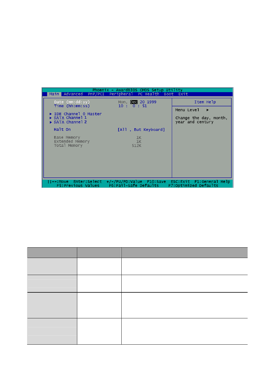 1 main setup, Date setup, Time setup | Ide channel 0 master, Sata channel 1/2 | Acrosser AR-ES6003FL User Manual | Page 18 / 57