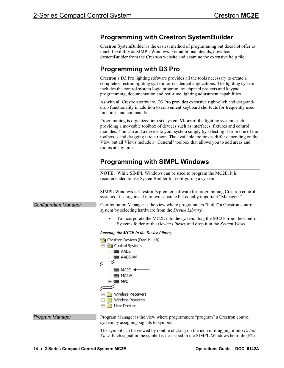 Programming with crestron systembuilder, Programming with d3 pro, Programming with simpl windows | Series compact control system crestron mc2e | Crestron electronic Crestron MC2E User Manual | Page 18 / 32