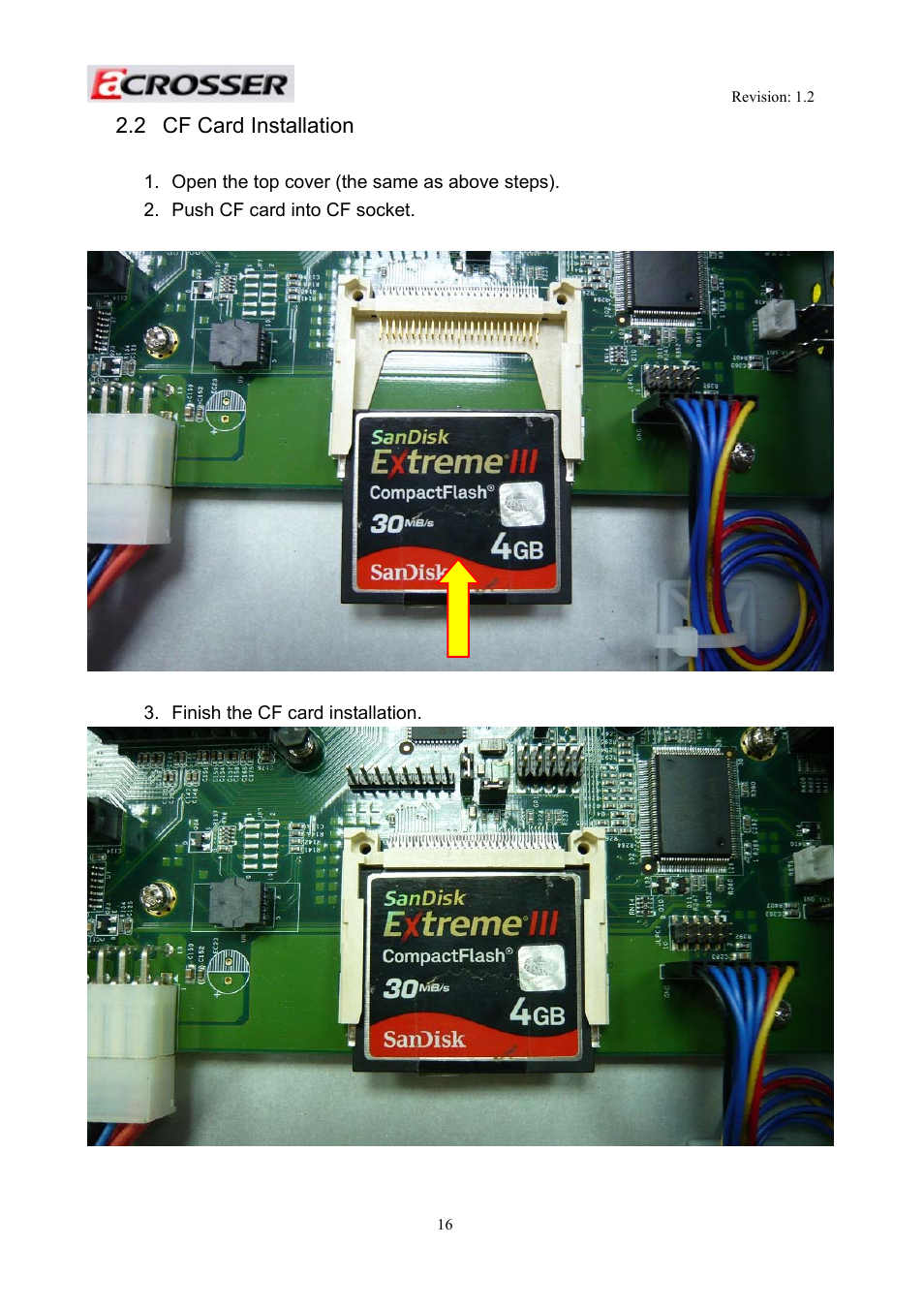 2 cf card installation, Cf card installation | Acrosser AR-R5800A User Manual | Page 16 / 58